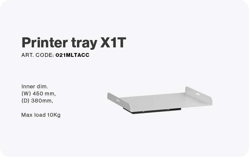Printer tray X1T